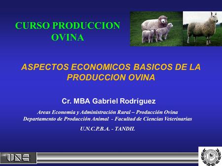 ASPECTOS ECONOMICOS BASICOS DE LA PRODUCCION OVINA