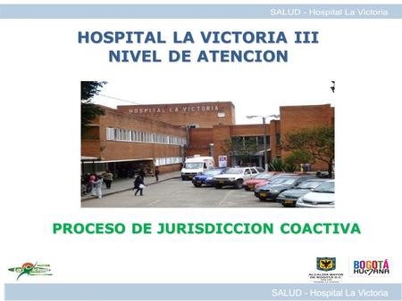 HOSPITAL LA VICTORIA III NIVEL DE ATENCION
