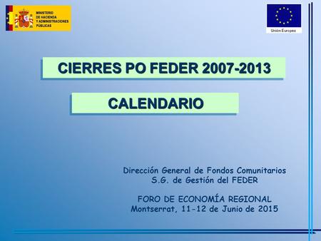 CIERRES PO FEDER CALENDARIO