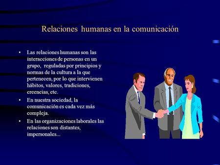 Relaciones humanas en la comunicación
