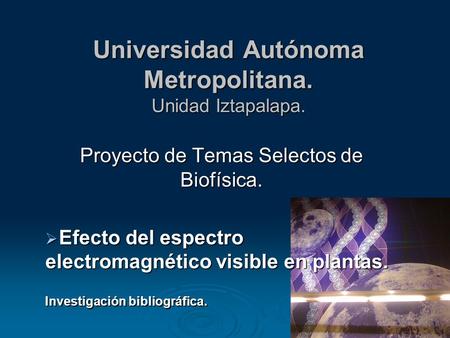 Universidad Autónoma Metropolitana. Unidad Iztapalapa.