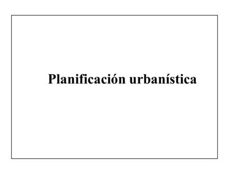 Planificación urbanística
