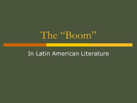 In Latin American Literature