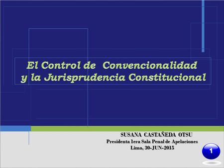 El Control de Convencionalidad y la Jurisprudencia Constitucional