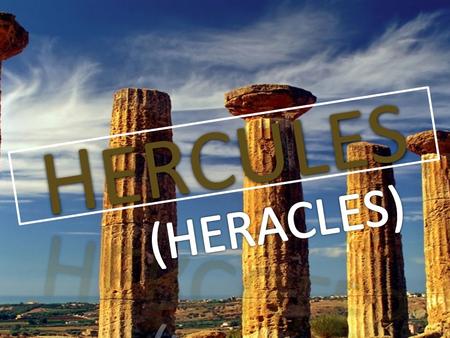 HERCULES (HERACLES).