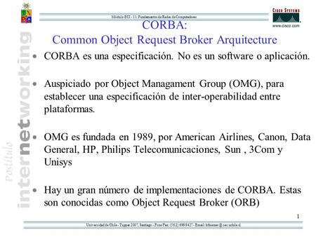 Universidad de Chile - Tupper 2007, Santiago - Fono/Fax: (56 2) 698 8427 -   cec.uchile.cl Módulo ECI - 11: Fundamentos de Redes de Computadores.