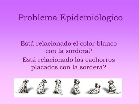 Problema Epidemiólogico