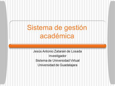 Sistema de gestión académica