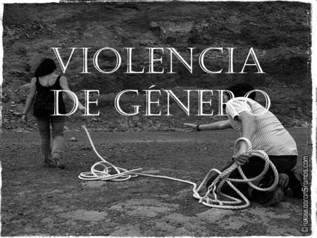VIOLENCIA DE GÉNERO. ÍNDICE DEFINICIÓN TIPOS DE VIOLENCIAS MITOS CONSECUENCIAS EL MACHISMO CONTRAATACA CAMPAÑA RECURSOS.