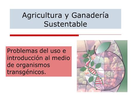 Agricultura y Ganadería Sustentable