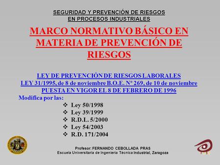 SEGURIDAD Y PREVENCIÓN DE RIESGOS EN PROCESOS INDUSTRIALES