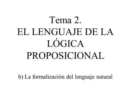Cómo formalizar el lenguaje natural en L0