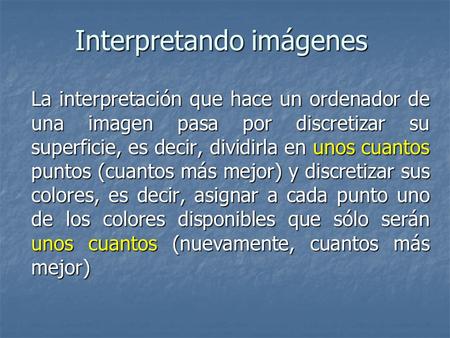 Interpretando imágenes