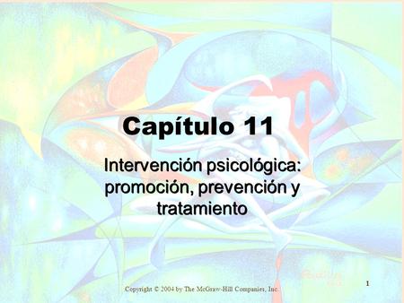 Intervención psicológica: promoción, prevención y tratamiento