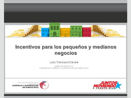 Incentivos para los pequeños y medianos negocios