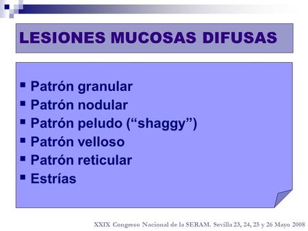 LESIONES MUCOSAS DIFUSAS