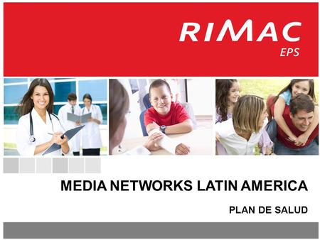 MEDIA NETWORKS LATIN AMERICA