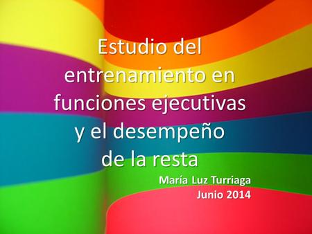 Estudio del entrenamiento en funciones ejecutivas y el desempeño