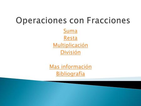 Operaciones con Fracciones
