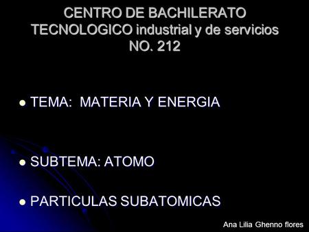 CENTRO DE BACHILERATO TECNOLOGICO industrial y de servicios NO. 212