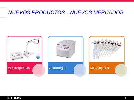 NUEVOS PRODUCTOS…NUEVOS MERCADOS