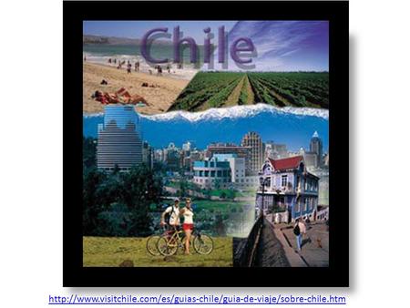 visitchile. com/es/guias-chile/guia-de-viaje/sobre-chile