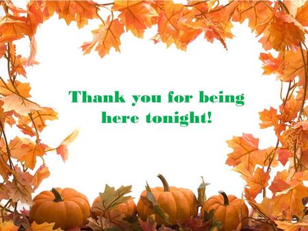 Thank you for being here tonight!. Introductions Kindergarten Teachers 1st Grade Teachers 2 nd Grade Teachers 3 rd Grade Teachers 4 th Grade Teachers.