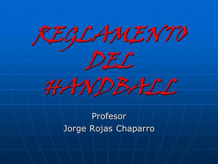 REGLAMENTO DEL HANDBALL