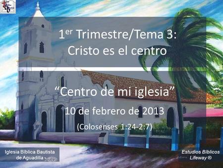 1er Trimestre/Tema 3: Cristo es el centro