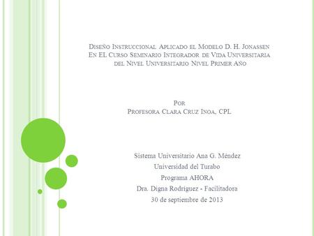 Sistema Universitario Ana G. Méndez Universidad del Turabo
