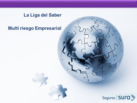 La Liga del Saber Multi riesgo Empresarial. 01 02 03 04 05 06 07 08 09 10 11 12 13 14 15 16 17 18 19 20 01 02 03 04 05 06 07 08 09 10 11 12 13 14 15 16.