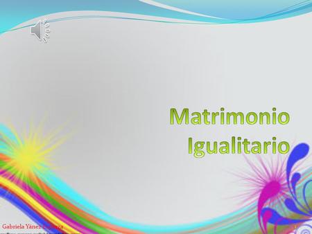 Matrimonio Igualitario