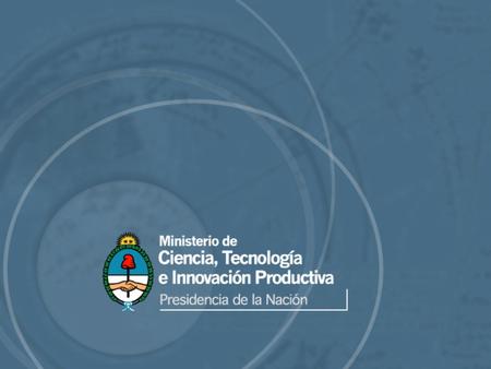 Una visión FEDERAL de la ciencia y la tecnología se orienta hacia la identificación de demandas vinculadas a problemas sociales y productivos concretos.