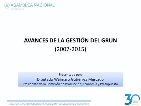 AVANCES DE LA GESTIÓN DEL GRUN ( )