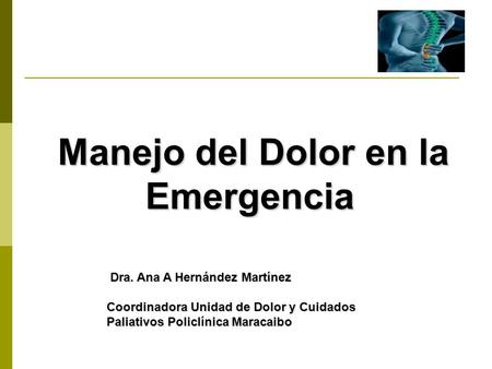 Manejo del Dolor en la Emergencia