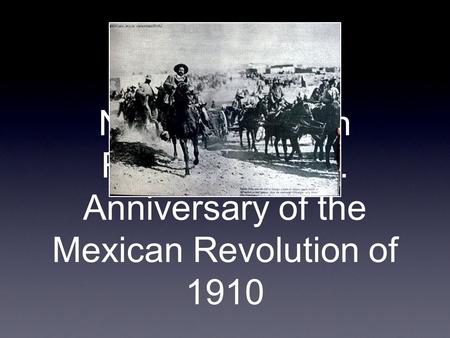 Nov 20 Mexican Revolution Day