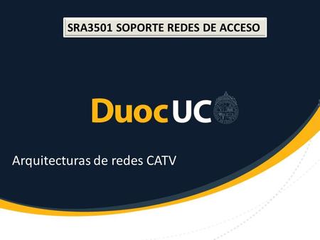 Arquitecturas de redes CATV