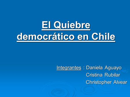 El Quiebre democrático en Chile