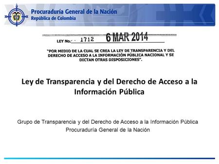 Ley de Transparencia y del Derecho de Acceso a la Información Pública