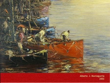 Alberto J. Muniagurria 2002.