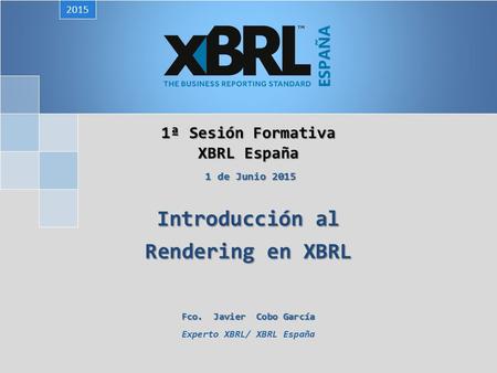 1ª Sesión Formativa XBRL España