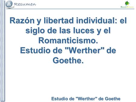 Razón y libertad individual: el siglo de las luces y el Romanticismo