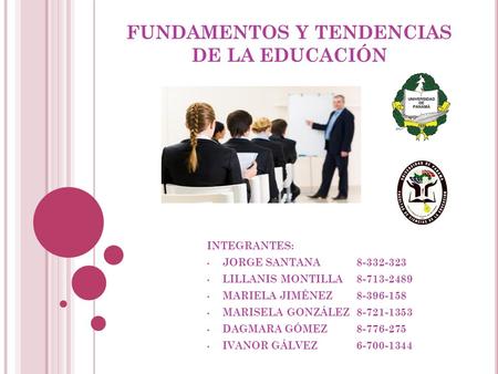 FUNDAMENTOS Y TENDENCIAS DE LA EDUCACIÓN