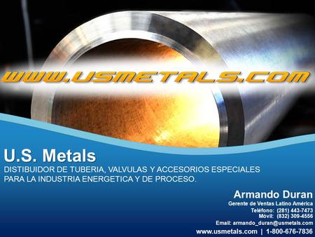U.S. Metals Armando Duran