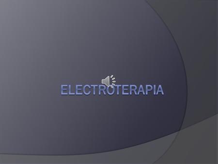 Electroterapia.