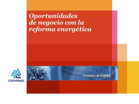 Oportunidades de negocio con la reforma energética.