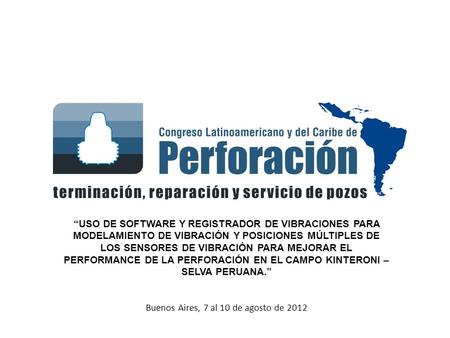 Buenos Aires, 7 al 10 de agosto de 2012