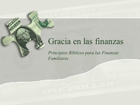 Principios Bíblicos para las Finanzas Familiares