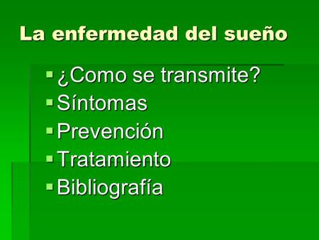La enfermedad del sueño