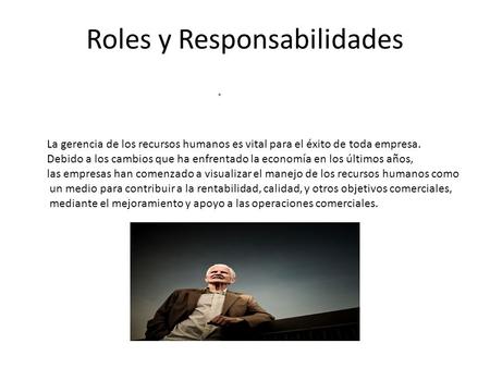 Roles y Responsabilidades